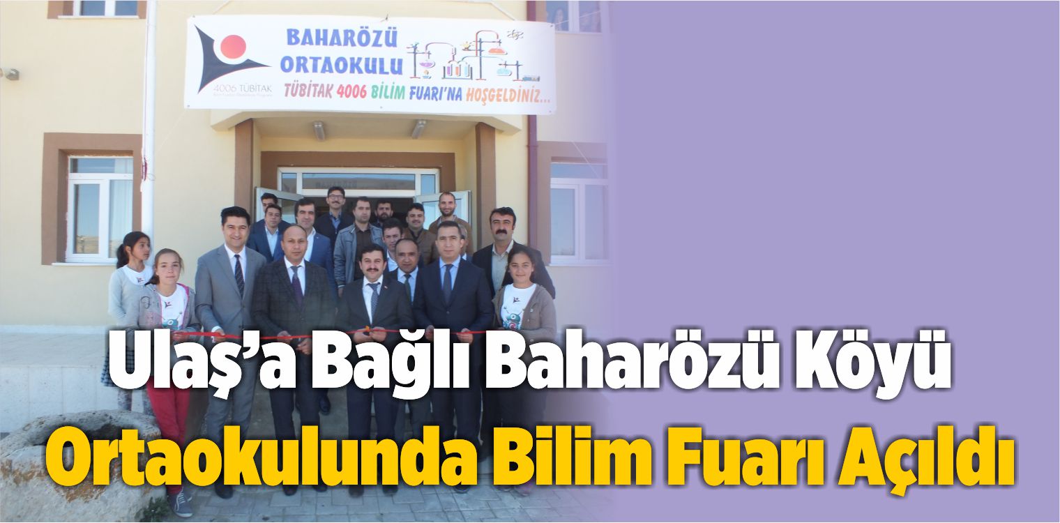Baharözü Köyü Ortaokulunda Bilim Fuarı Açıldı