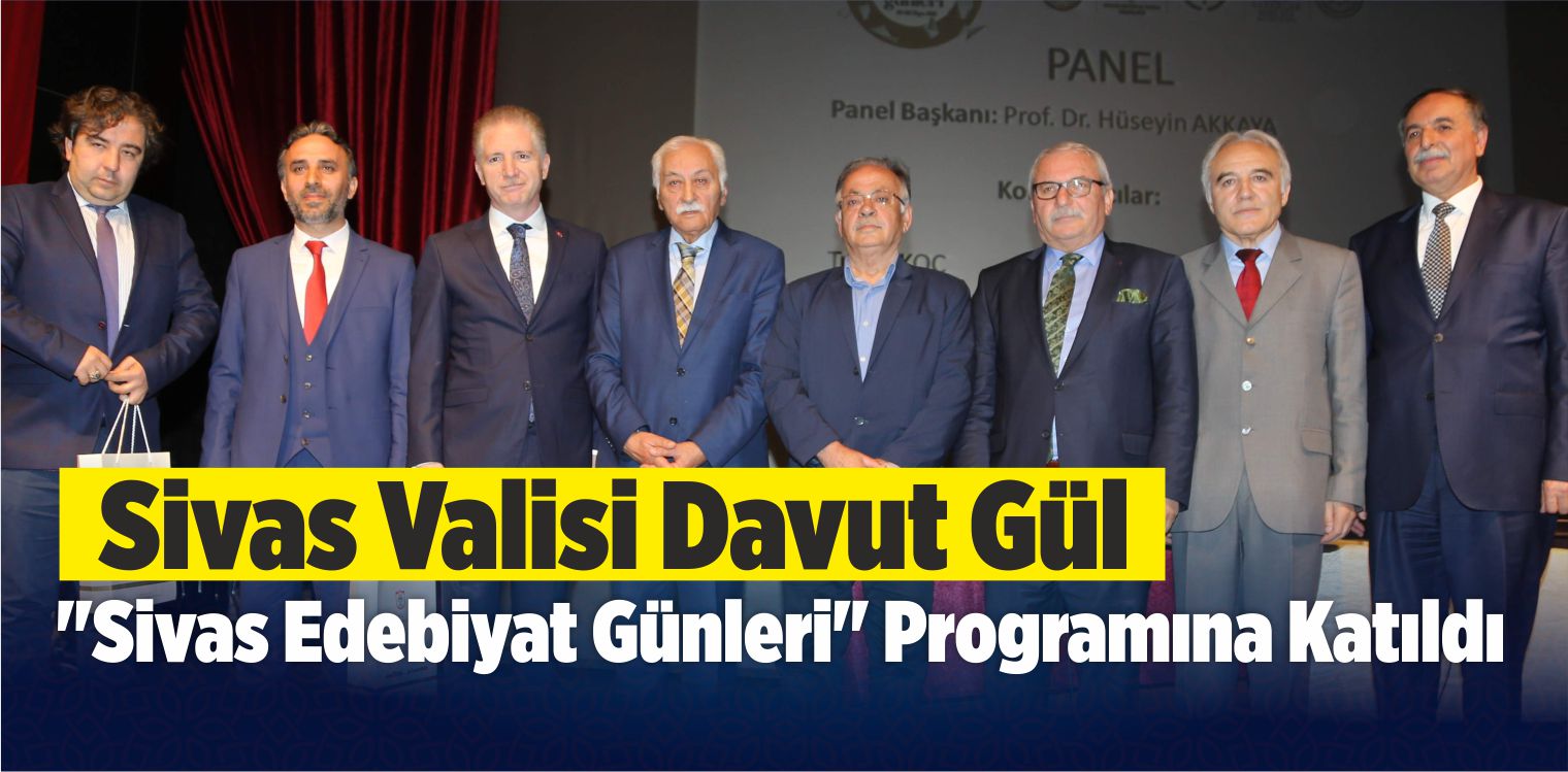 “Sivas Edebiyat Günleri” Başladı