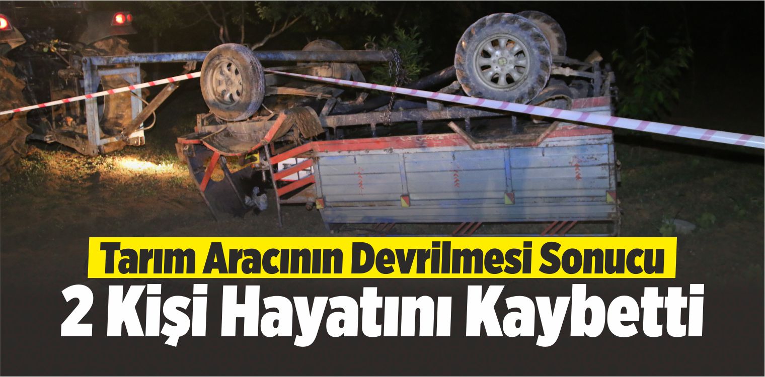 Tarım Aracının Devrilmesi