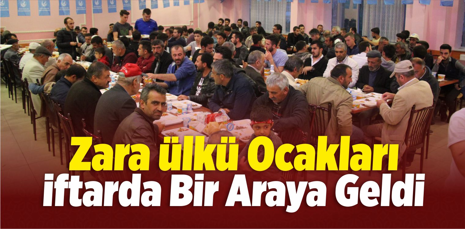 Zara Ülkü Ocakları İftarda Bir Araya Geldi