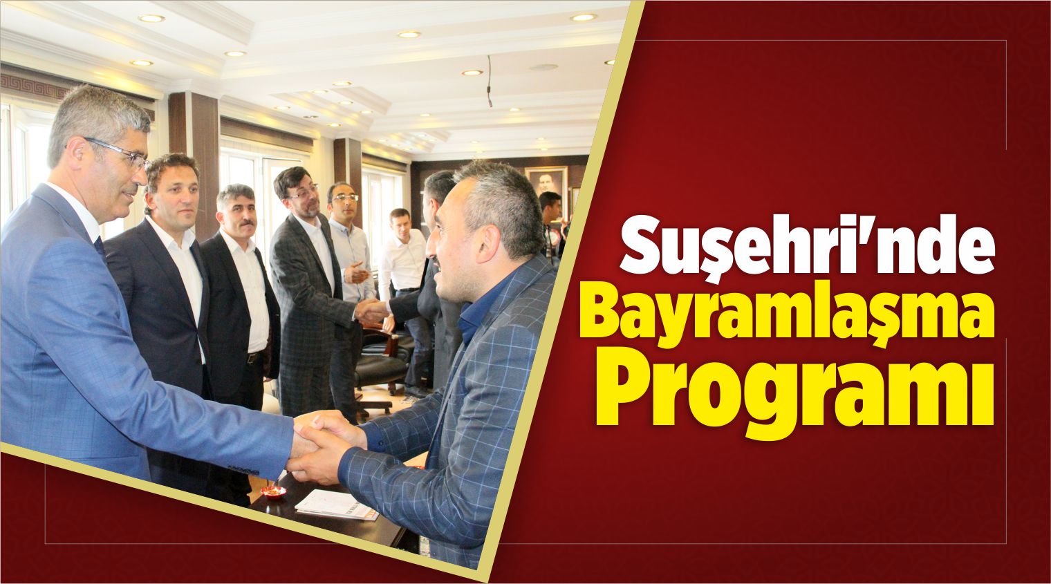 Suşehri’nde Bayramlaşma Programı