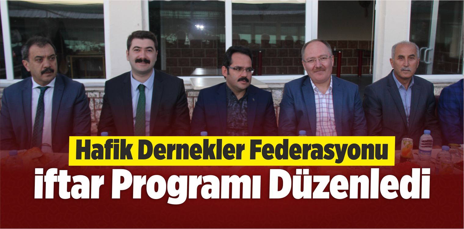 Hafik’te İftar Programı Düzenlendi