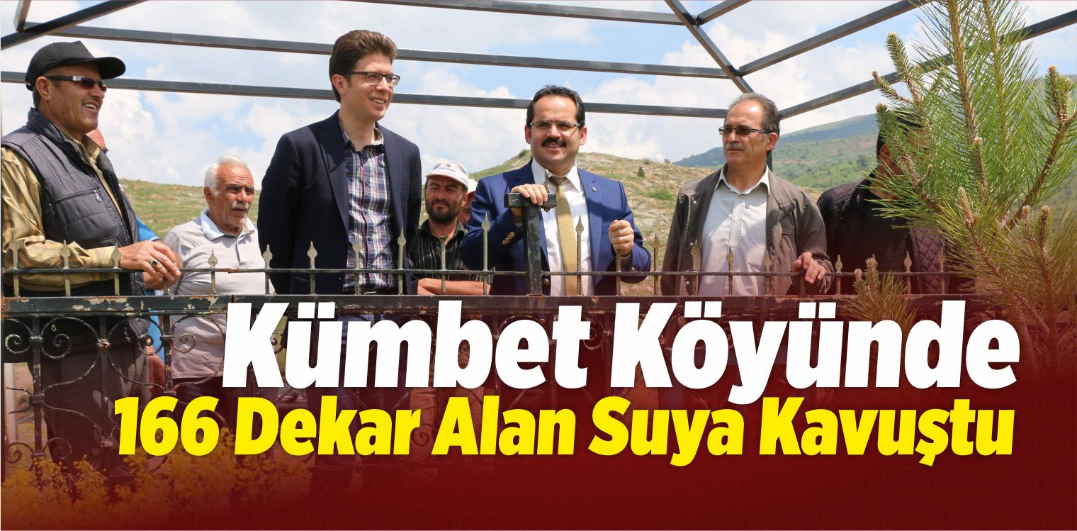 Kümbet Köyünde 166 Dekar Alan Suya Kavuştu