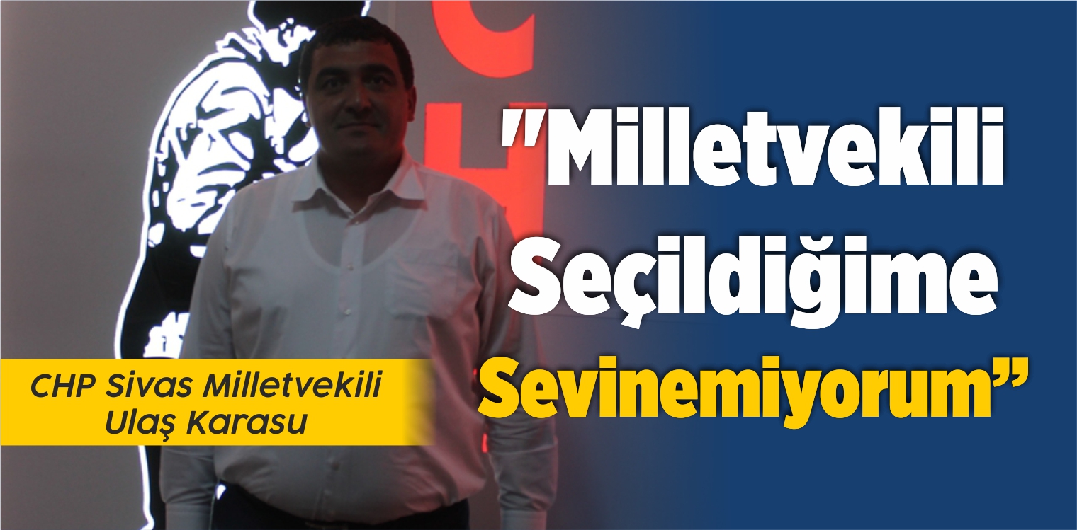“Milletvekili Seçildiğime Sevinemiyorum”