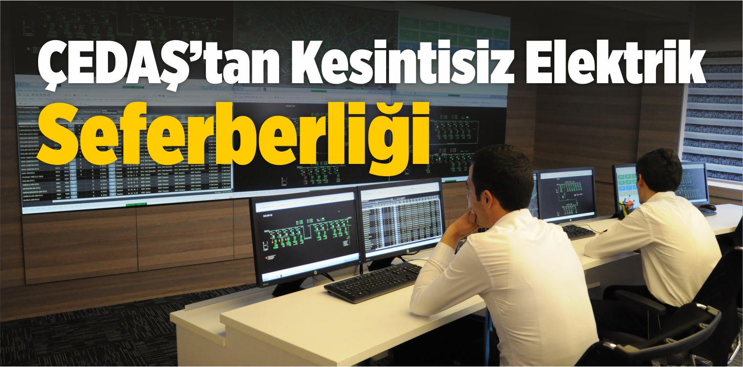 ÇEDAŞ, Yaz Aylarında Artan Elektrik Tüketimine Karşı Tedbir Aldı