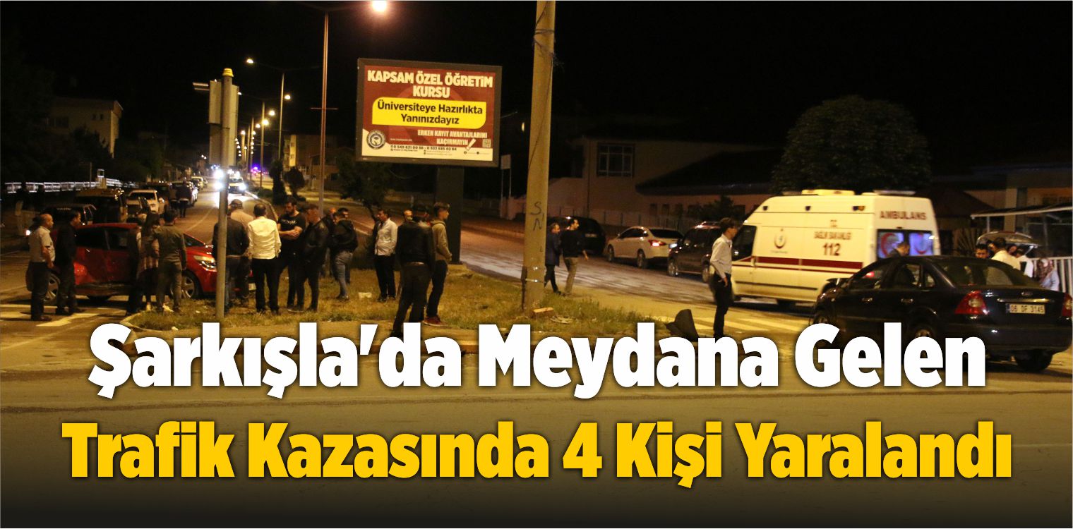 Şarkışla’da Meydana Gelen Trafik Kazasında 4 Kişi Yaralandı