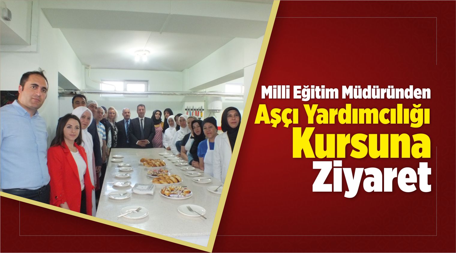 Savaşçı, Aşçı Yardımcılığı Kursunu Ziyaret Etti