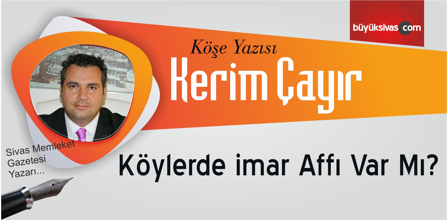 Köylerde İmar Affı Var Mı?