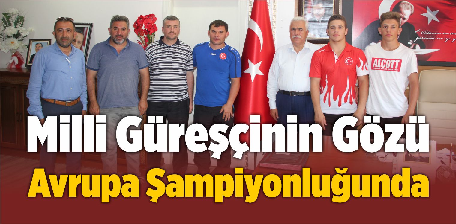 Milli Güreşçinin Gözü Avrupa Şampiyonluğunda