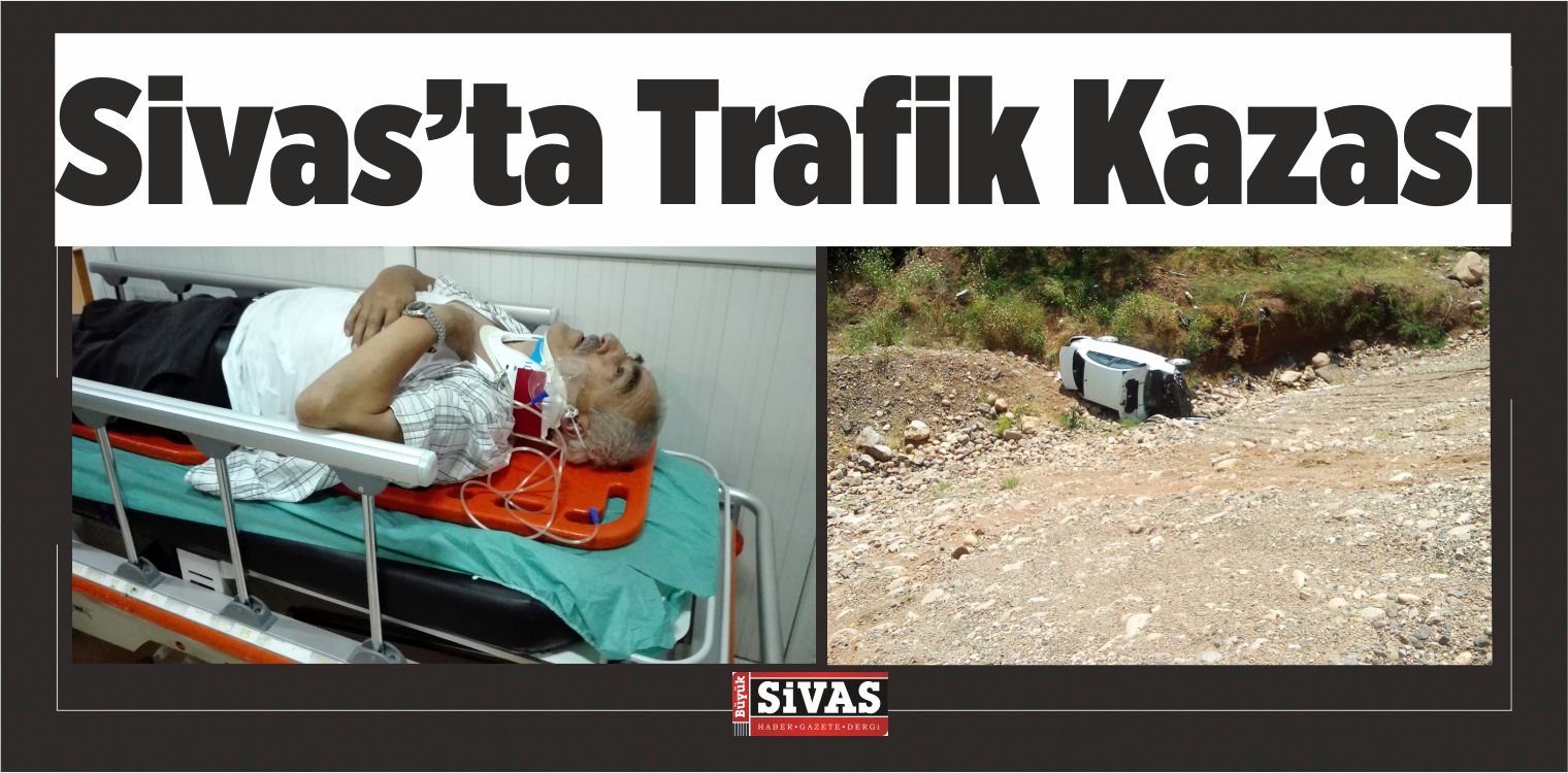 Sivas’ta Trafik Kazası! Otomobil Devrildi içerisinde Olan 2 Kişi…