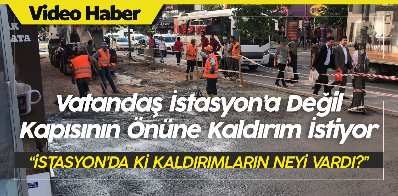 Sivas istasyon Caddesi Kaldırımları Tekrar Yenilenmeye Başlandı