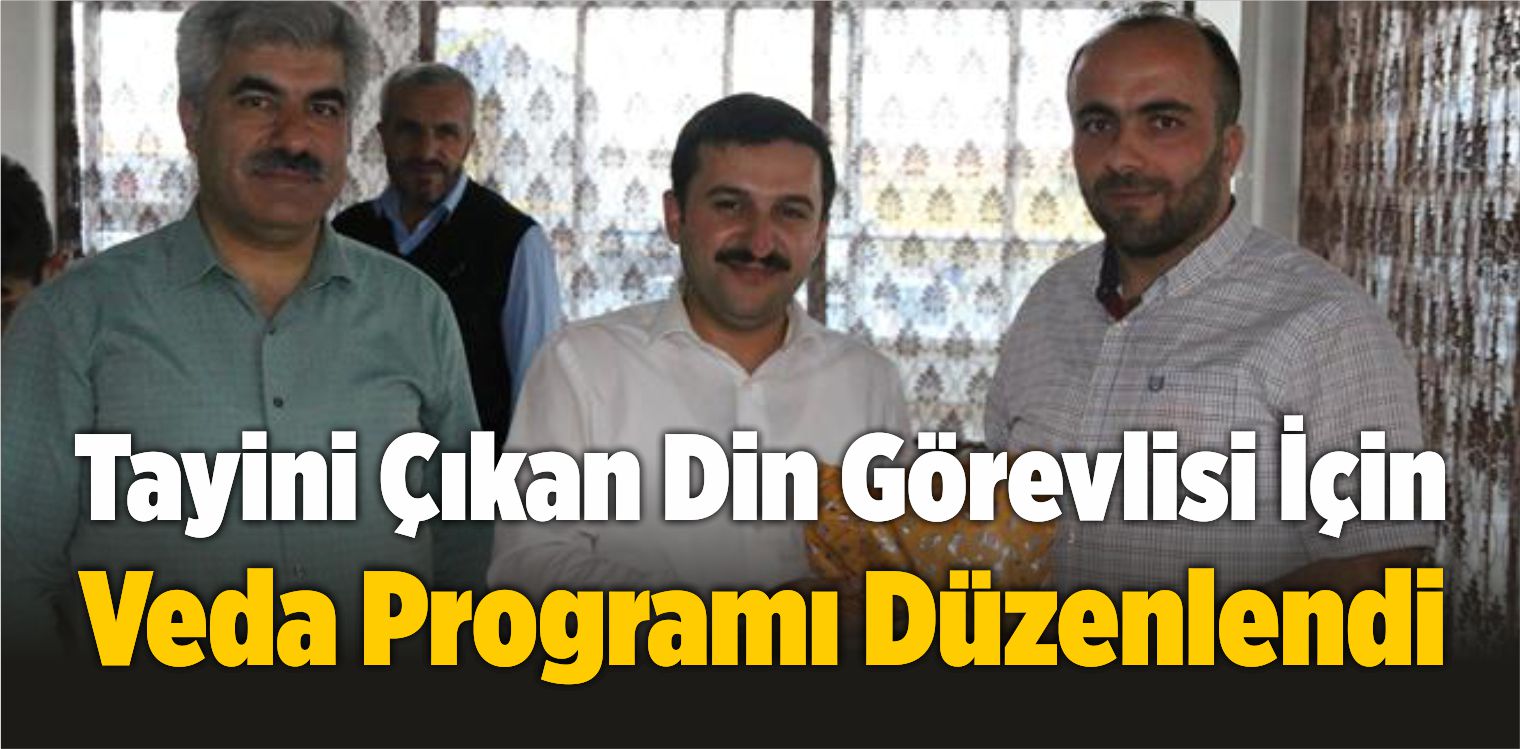 Ulaş’ta Tayini Çıkan Din Görevlisi İçin Veda Programı Düzenlendi