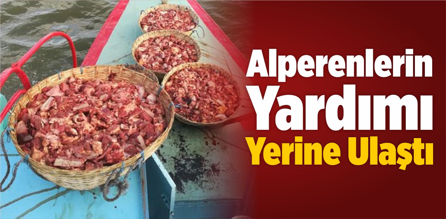 Alperenlerin Yardımı Yerine Ulaştı