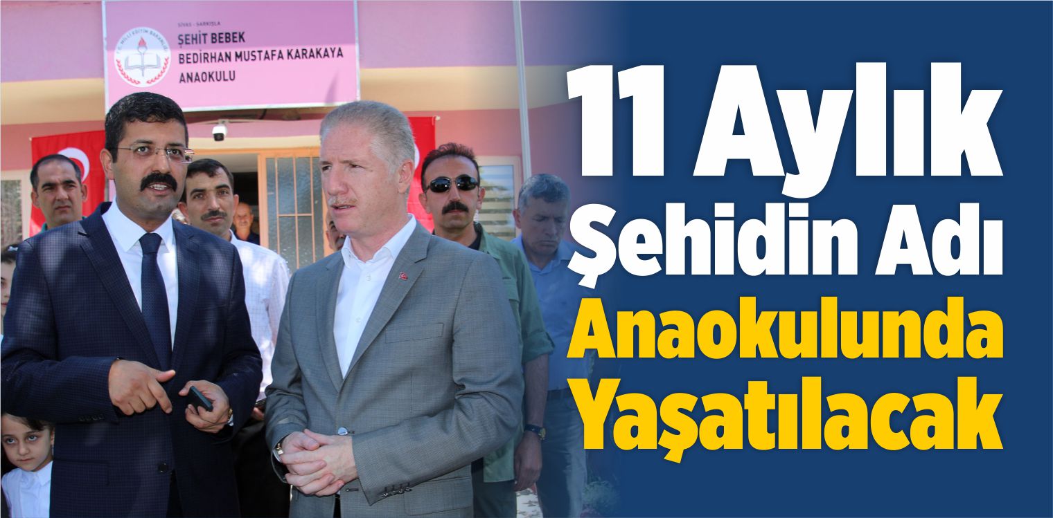 11 Aylık Şehidin Adı Anaokulunda Yaşatılacak