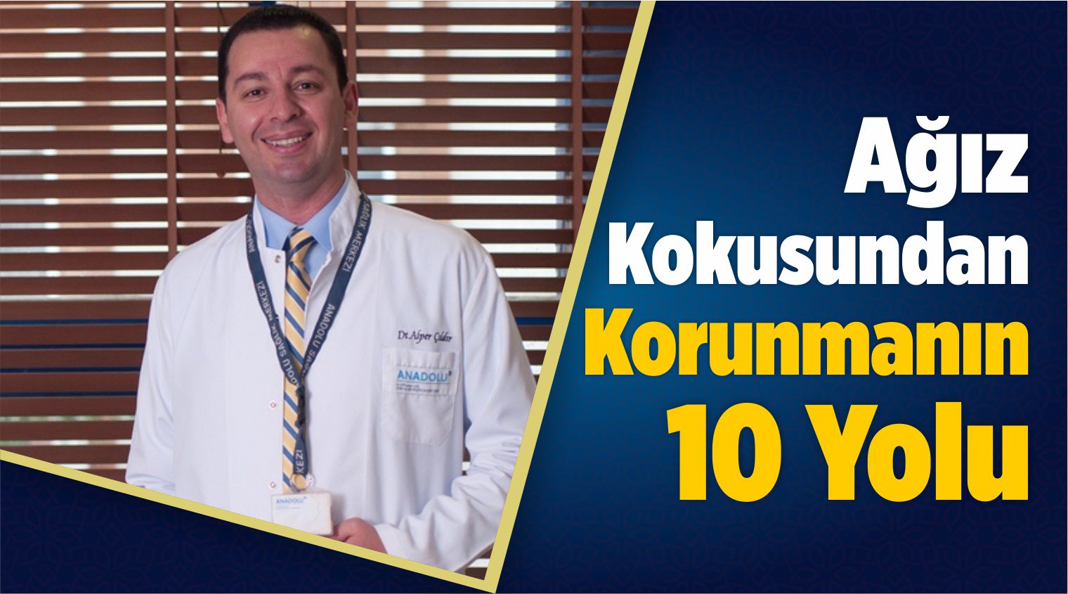 Ağız Kokusundan Korunmanın 10 Yolu