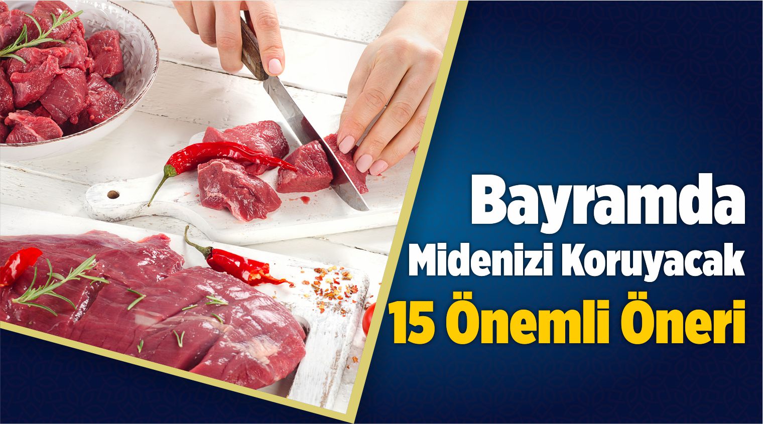 Kurban Bayramında Midenizi Koruyacak 15 Öneri