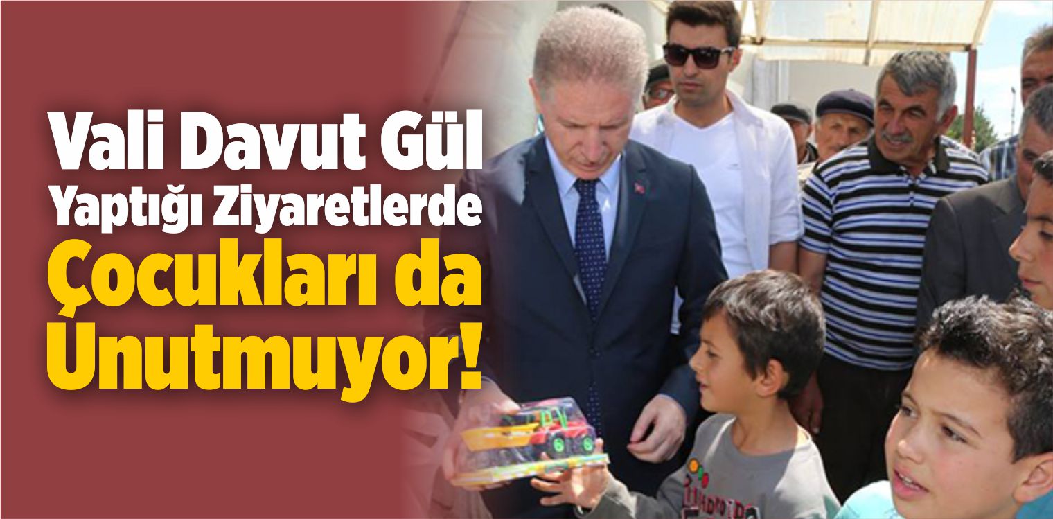 Vali Davut Gül Oyuncakları Çocuklara Dağıttı
