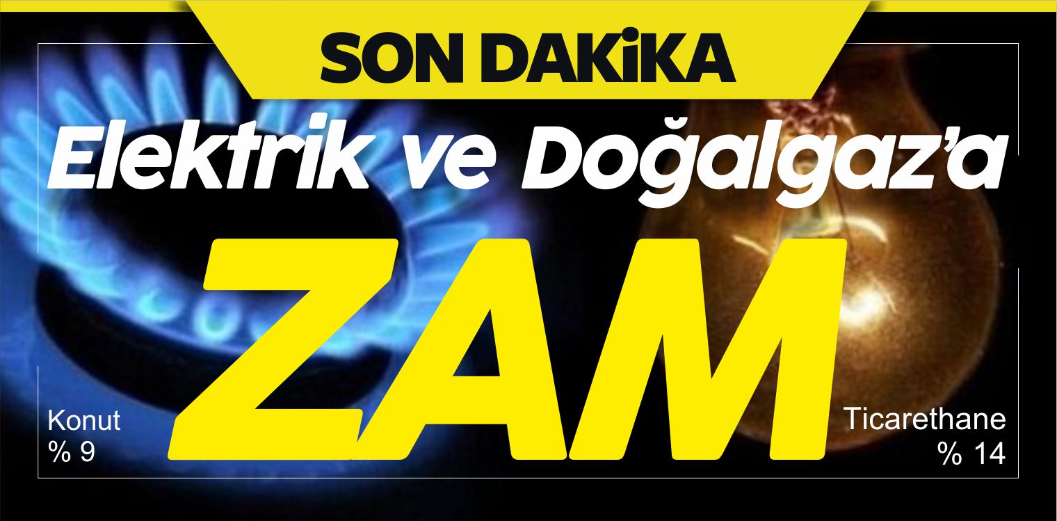 doğalgaz'a zam