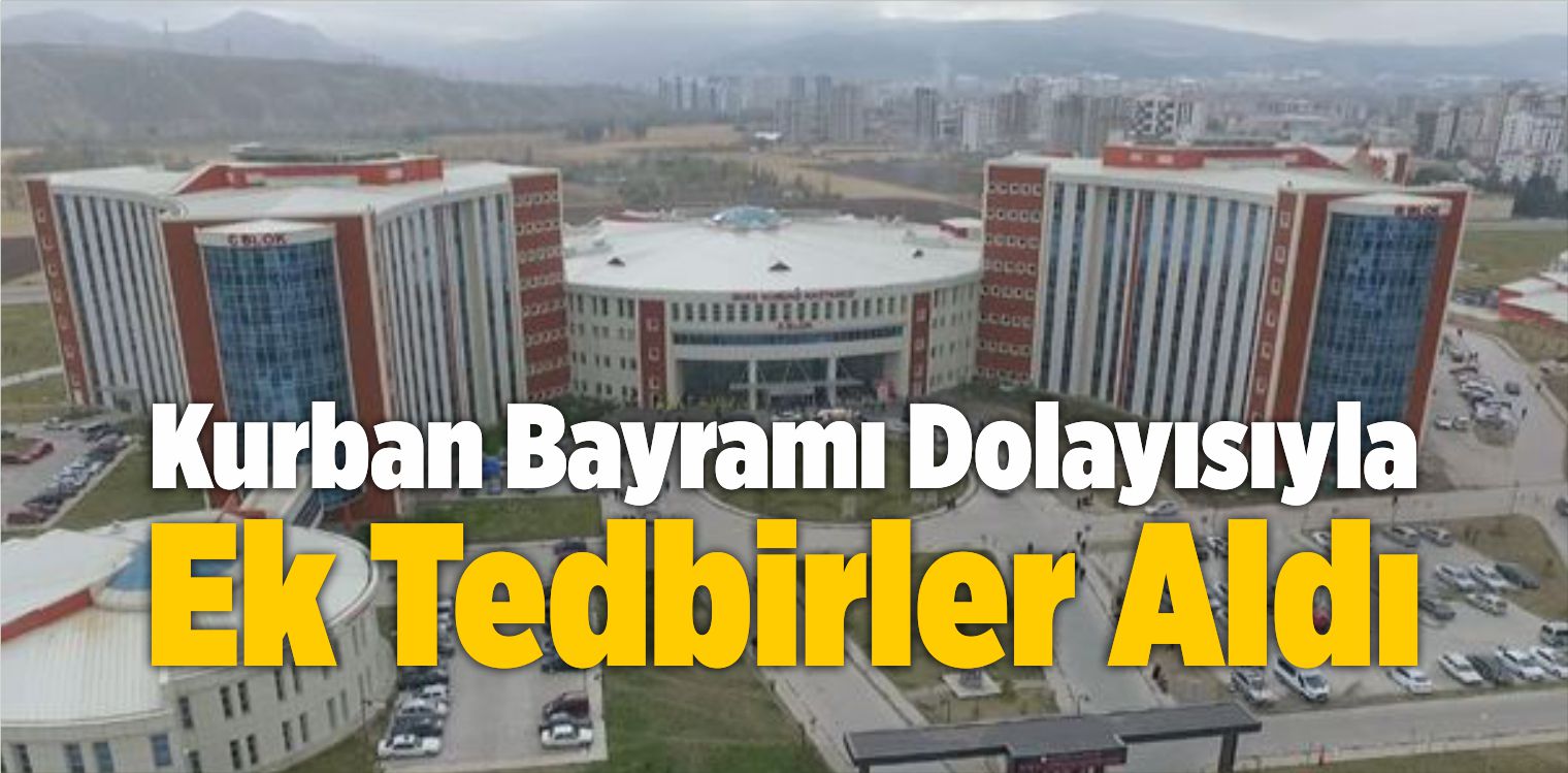 Numune Hastanesi Kurban Bayramı Dolayısıyla Ek Tedbirler Aldı