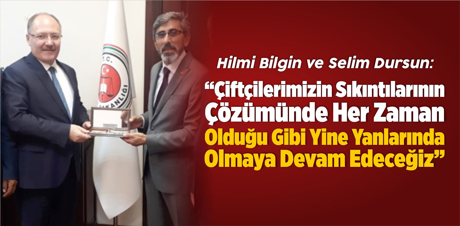 Hacı Çetindağ Bilgin ve Dursun’a Hayırlı Olsun Ziyaretinde Bulundu