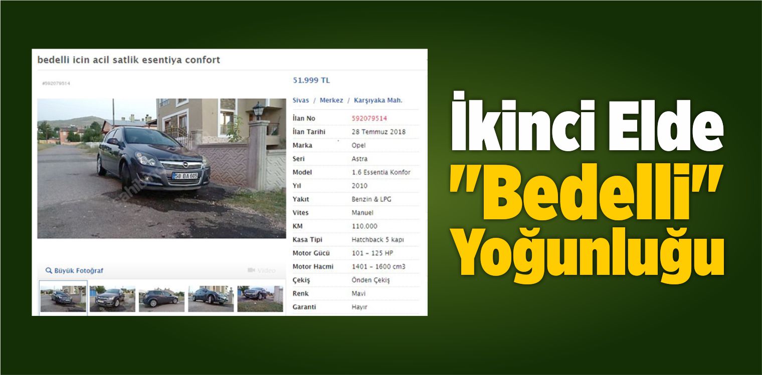 İkinci Elde “Bedelli” Yoğunluğu