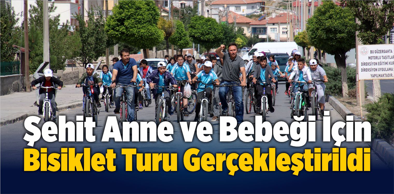 Şehit Anne ve Bebeği İçin Bisiklet Turu Gerçekleştirildi