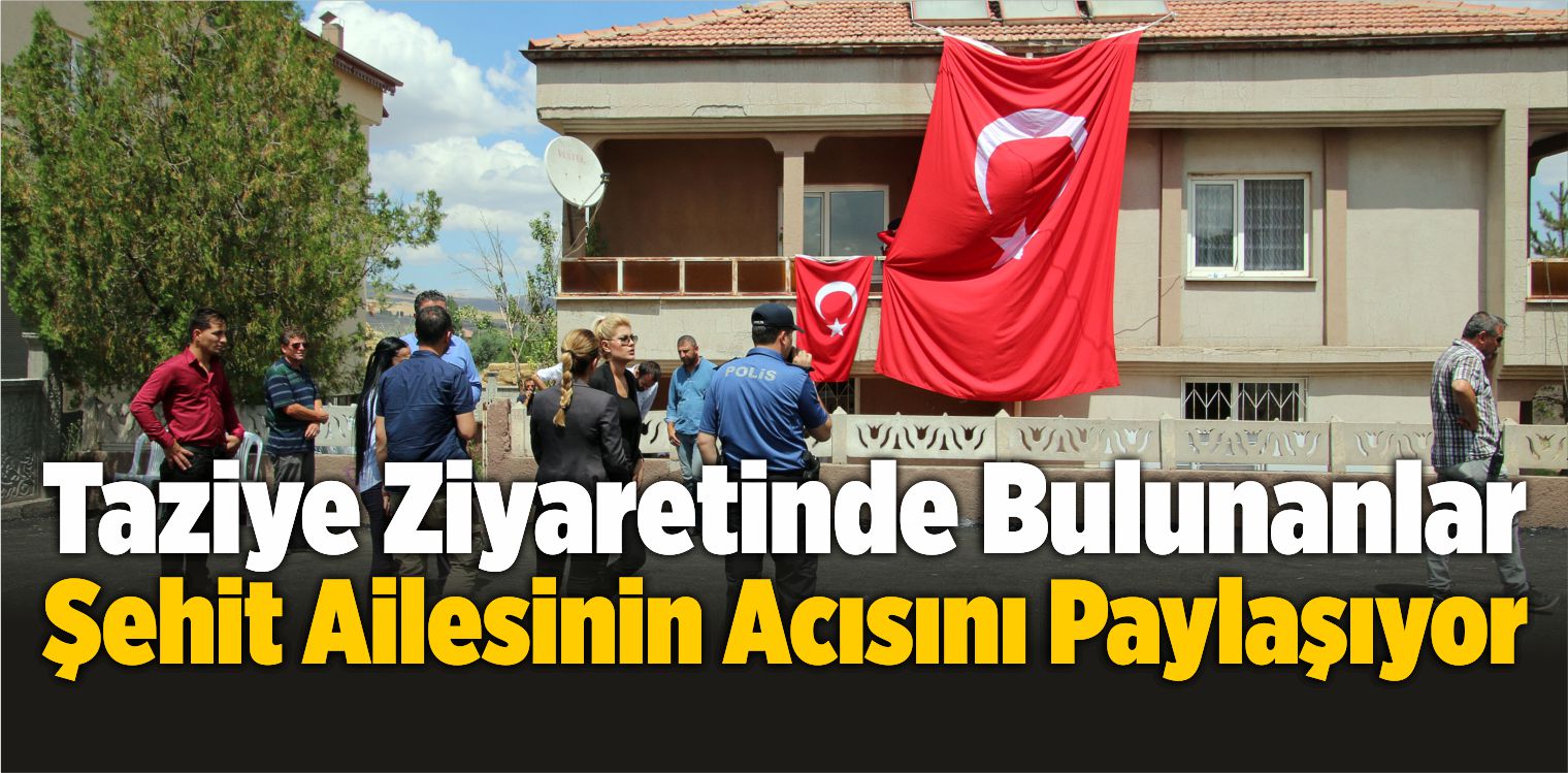 Taziye Ziyaretinde Bulunanlar, Şehit Ailesinin Acısını Paylaşıyor
