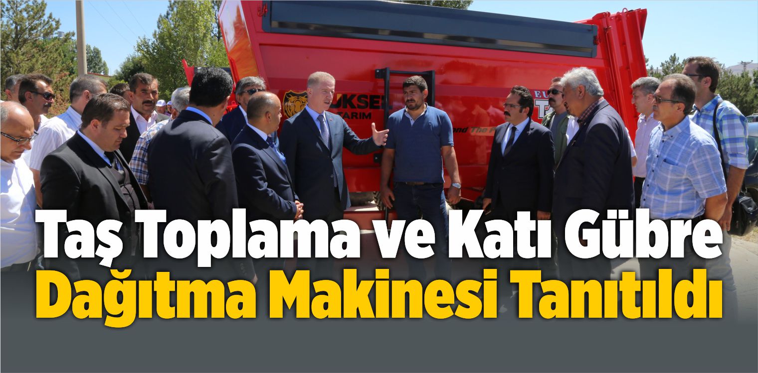 Taş Toplama ve Katı Gübre Dağıtma Makinesi Tanıtıldı
