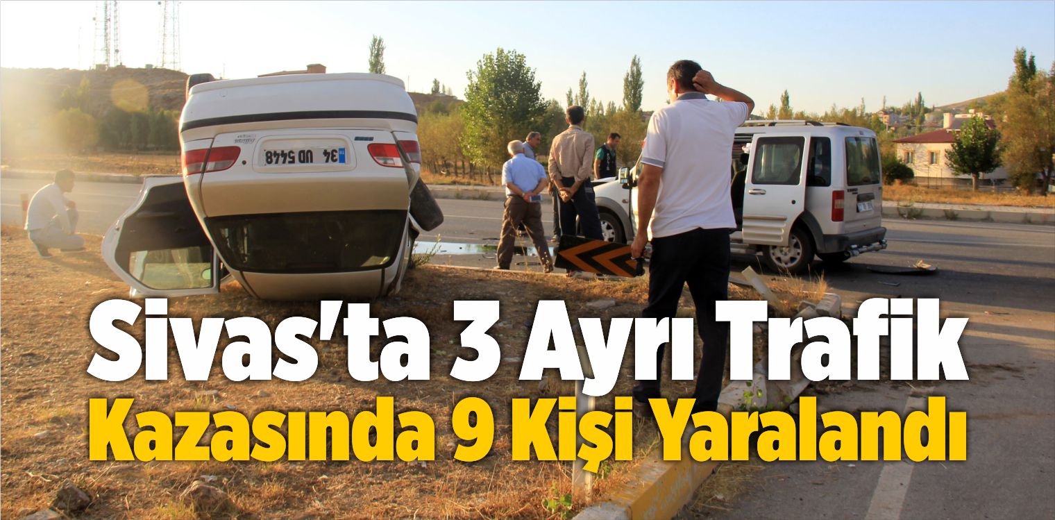 9 Kişi Yaralandı