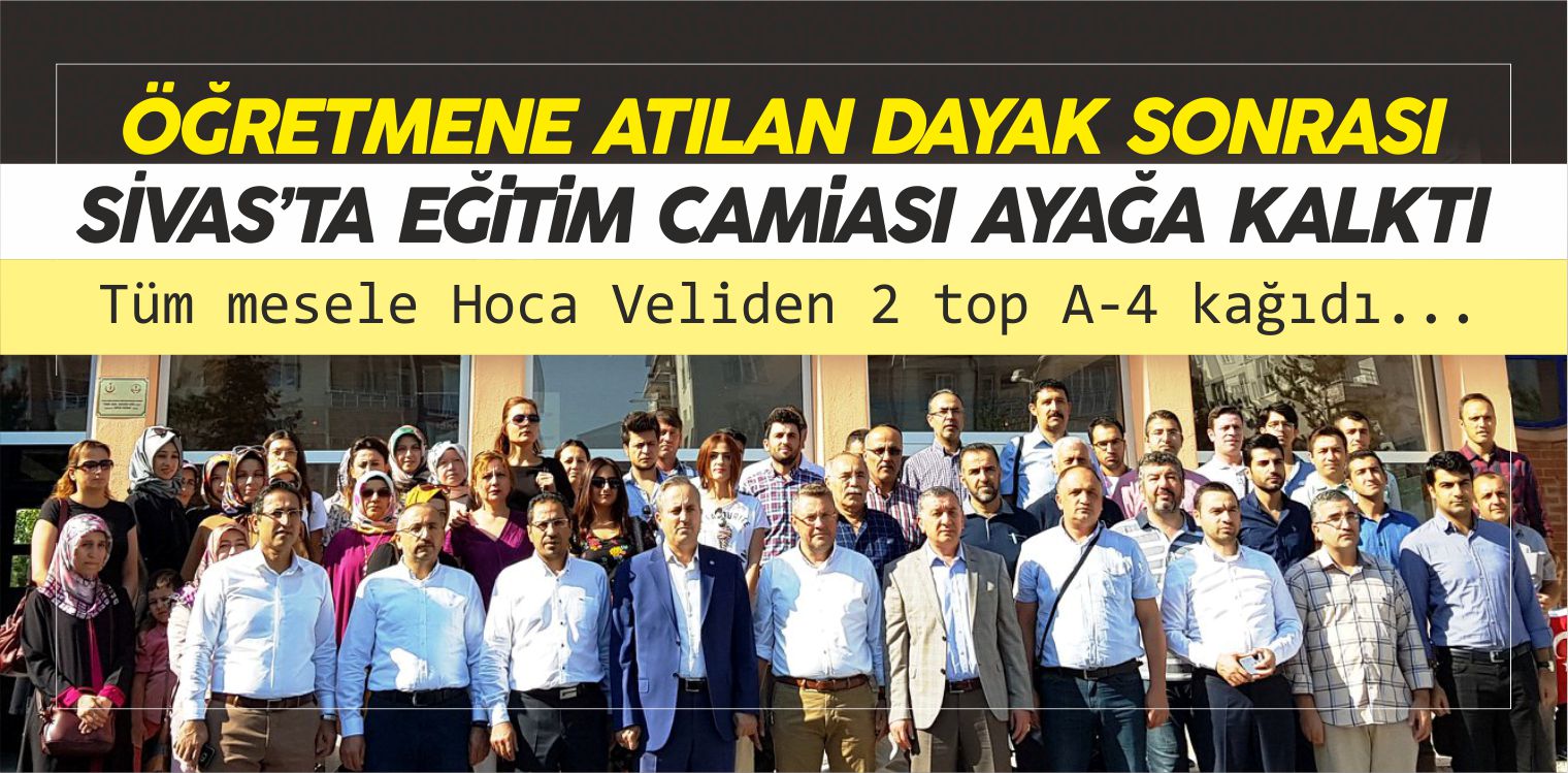 Sivas’ta Sendika Ayağa Kalktı! “Hoca Veliden 2 Top A-4 Kağıdı istemiş”