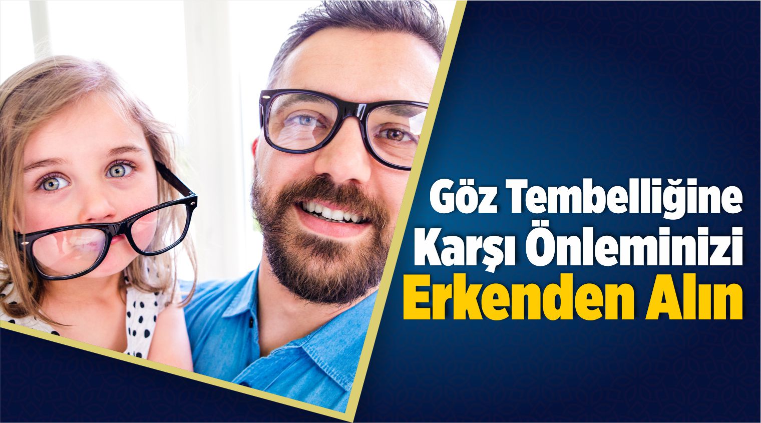 Göz Tembelliğine Karşı Önleminizi Erkenden Alın