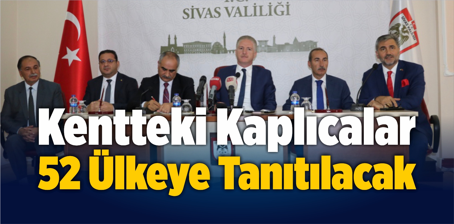 Kentteki Kaplıcalar 52 Ülkeye Tanıtılacak