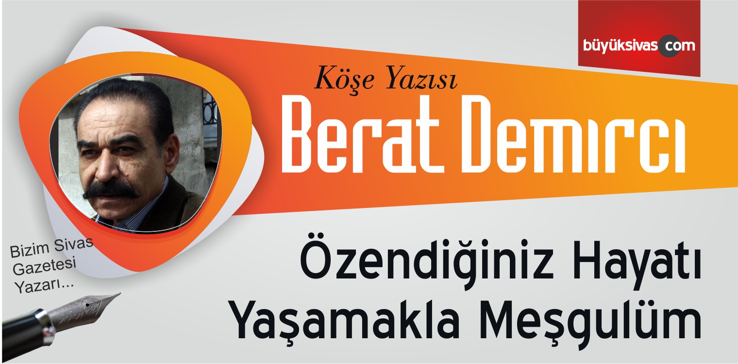 “Özendiğiniz Hayatı Yaşamakla Meşgulüm”