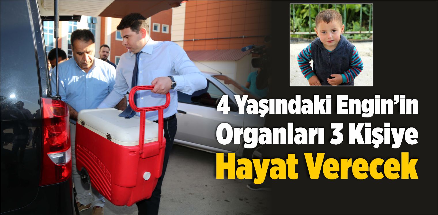 4 Yaşındaki Engin Çetin’in Organları 3 Kişiye Hayat Verecek