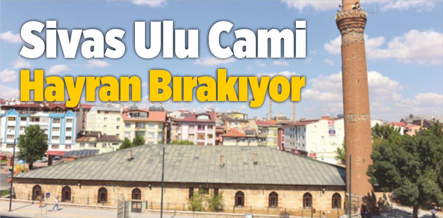 Ulu Cami Hayran Bırakıyor