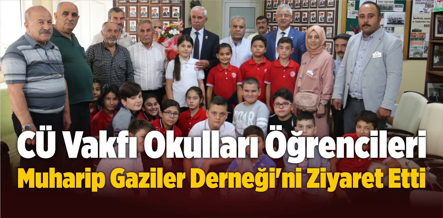 CÜ Vakfı Okulları Öğrencileri Muharip Gaziler Derneği’ni Ziyaret Etti
