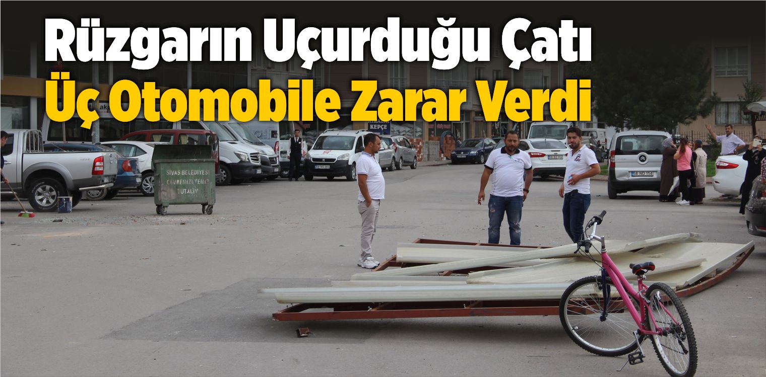 Rüzgarın Uçurduğu Çatı Üç Otomobile Zarar Verdi