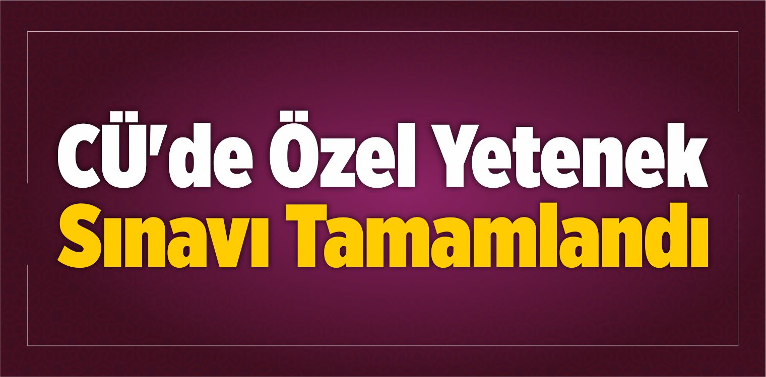 Özel Yetenek Sınavları