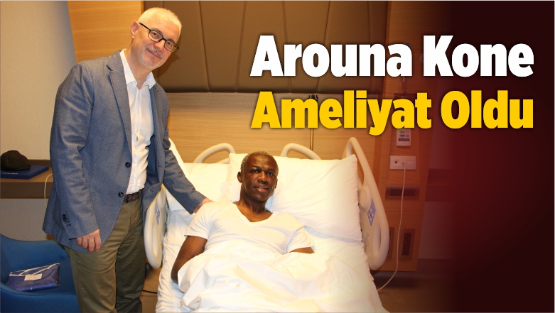 Arouna Kone Ameliyat Oldu