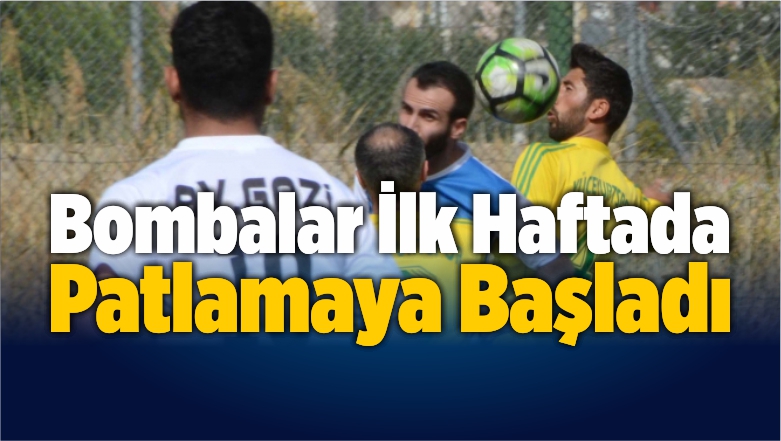 Bombalar İlk Haftada Patlamaya Başladı
