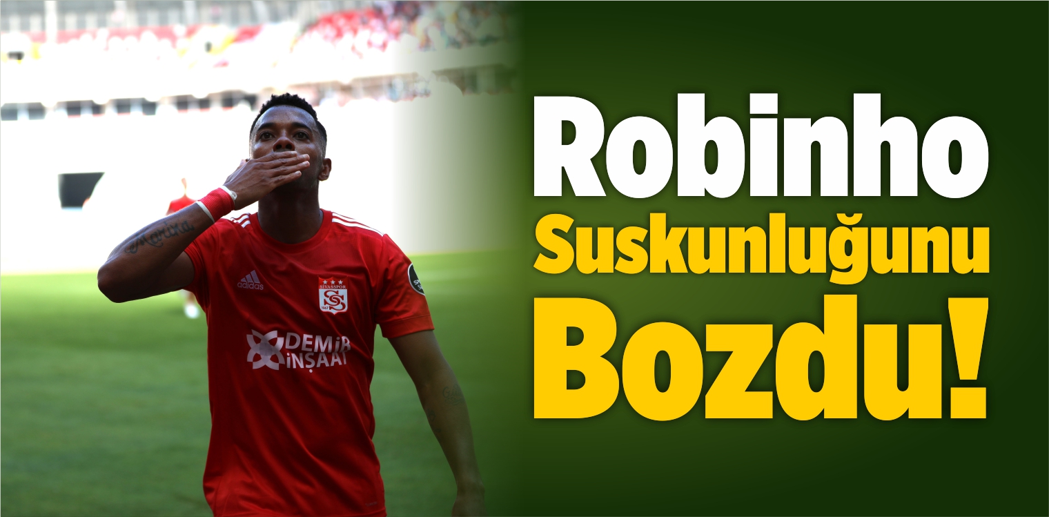 Robinho Suskunluğunu Bozdu