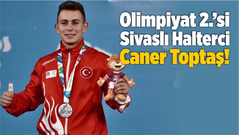 Sivaslı Milli Halterci Gururumuz Caner Toptaş!