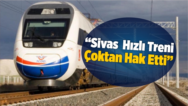 Sivas Hızlı Tren