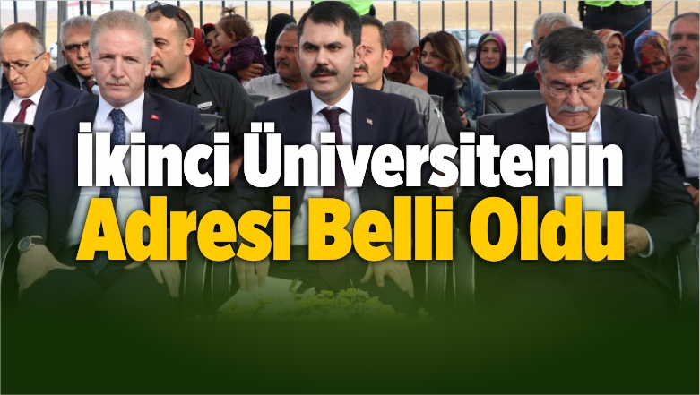 İkinci Üniversitenin Adresi Belli Oldu