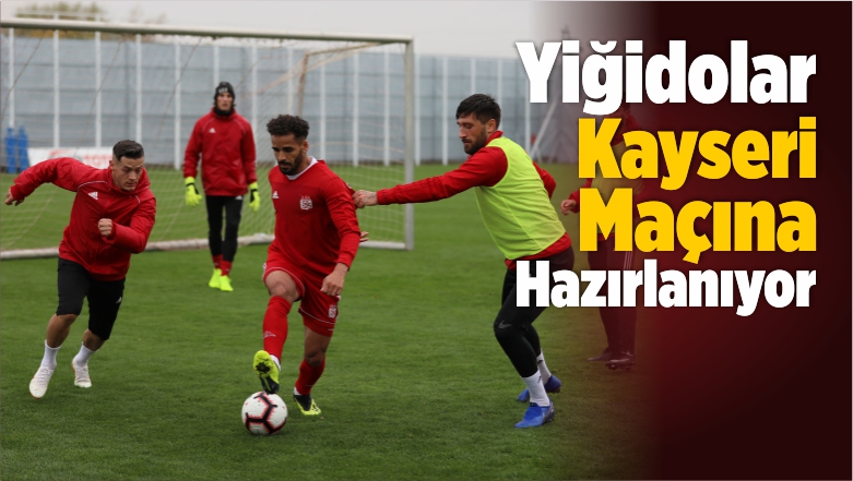 Sivasspor Kayserispor Maçı Hazırlıklarına Başladı