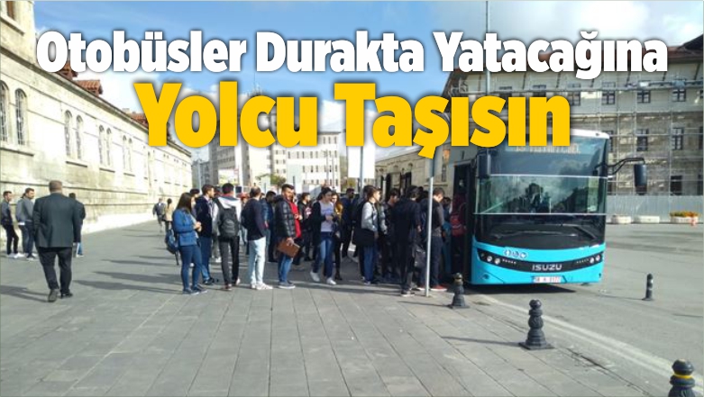 Öğrenciler Halk Otobüslerinin Yetersiz Olmasından Şikayetçi