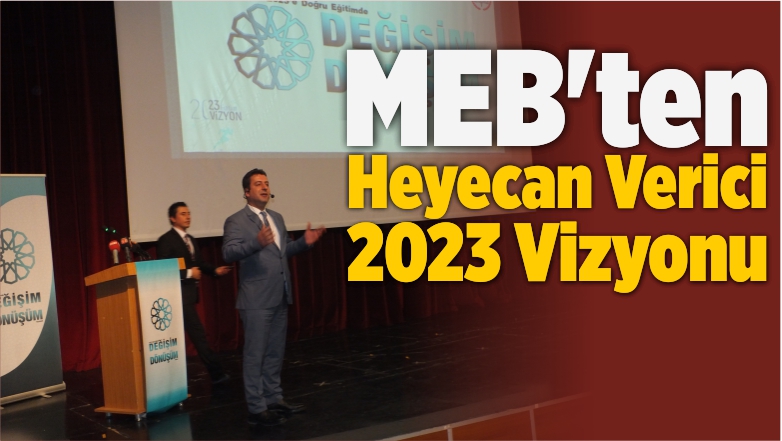 MEB’ten Heyecan Verici 2023 Vizyonu