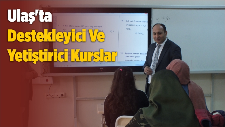 Ulaş’ta Destekleyici Ve Yetiştirici Kurslar