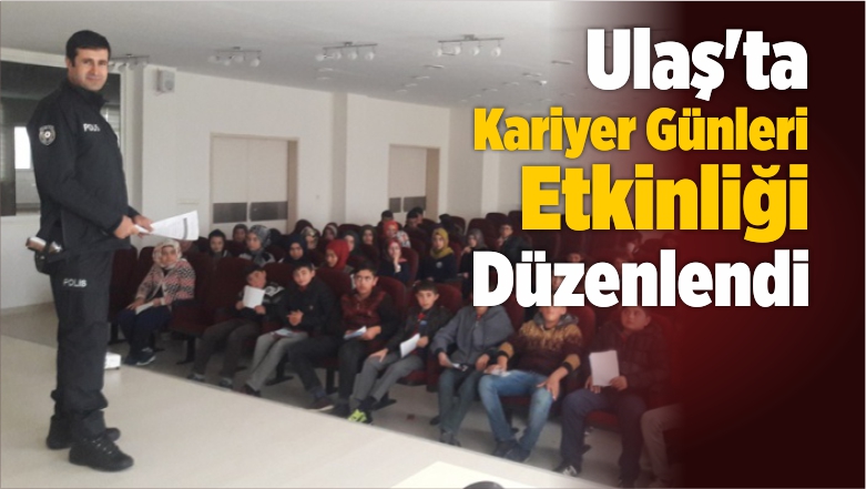 Ulaş’ta 3. Kariyer Günleri Etkinliği Düzenlendi
