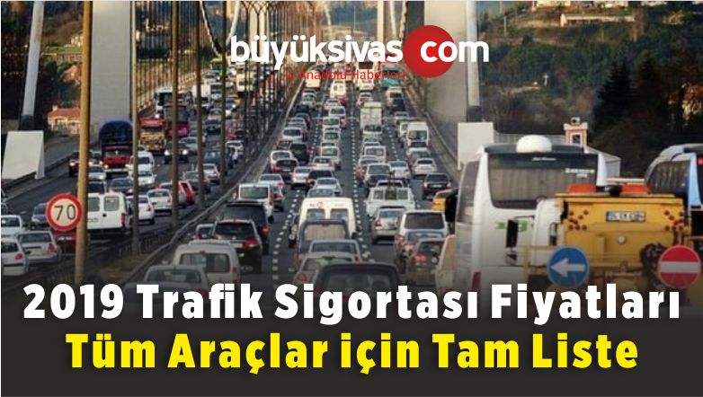 2019 trafik sigortası